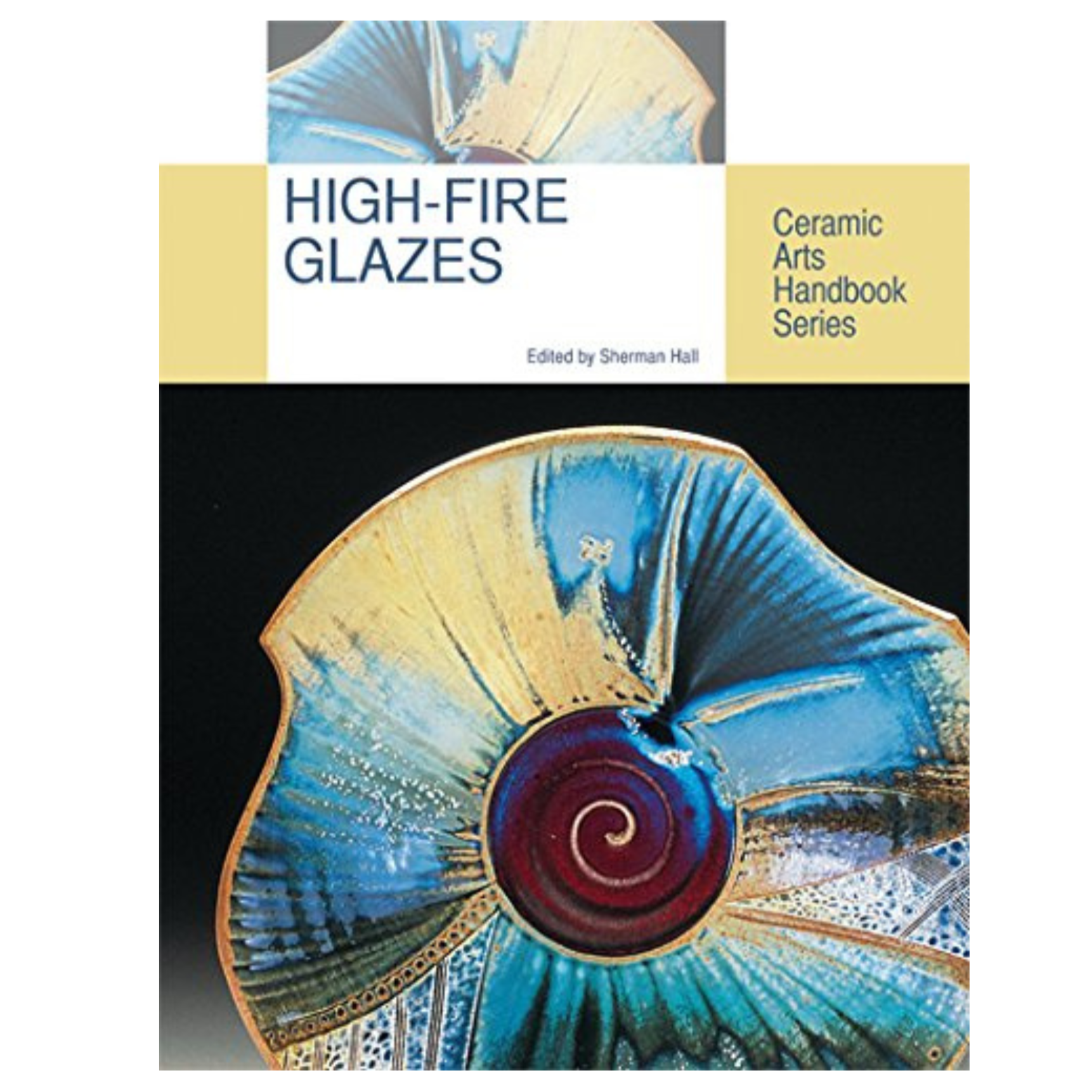 HIGH-FIRE GLAZES - HALL
