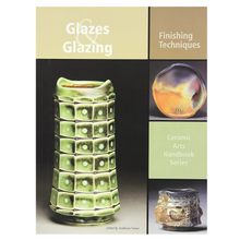 Load image into Gallery viewer, GLAZES GLAZING CERAMIC ARTS HANDBOOK - TURNER
