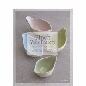 Pinch Your Pottery - Atkin