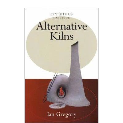 Alternative Kilns by Gregory